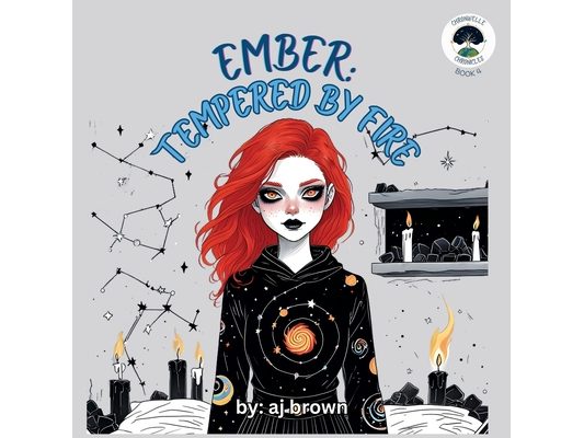 Ember: Tempered by Fire