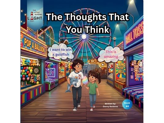 The Thoughts That You Think