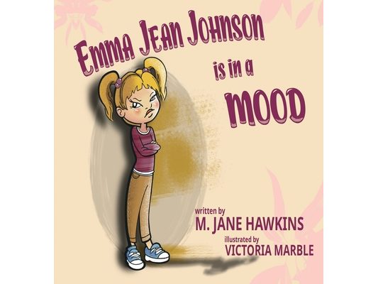 Emma Jean Johnson is in a MOOD