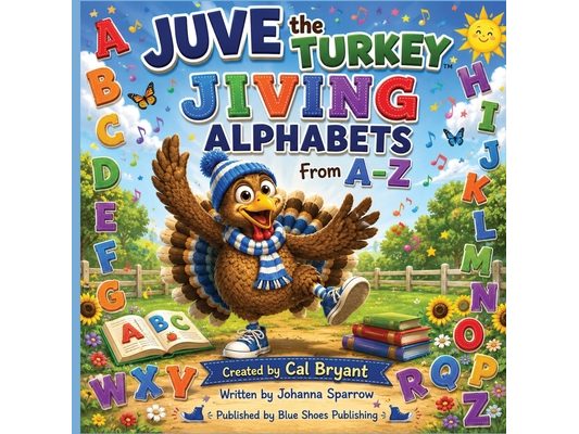 Juve the Turkey Jiving Alphabets From A-Z