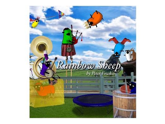 Rainbow Sheep: A Beyond the Blue Barn Book