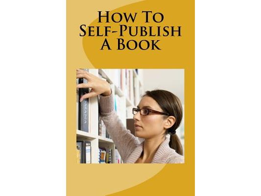 How to Self-Publish a Book