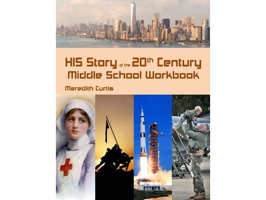 HIS Story of the 20th Century Middle School Workbook