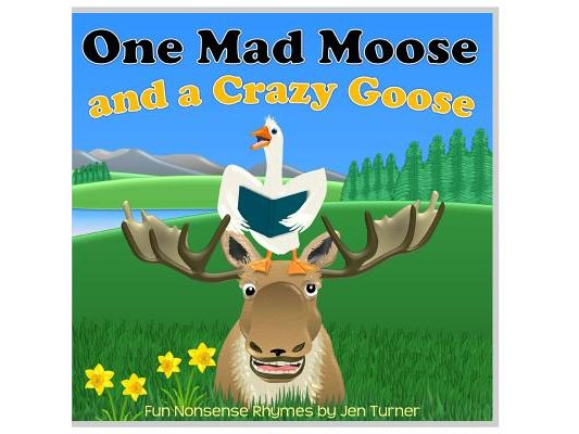 One Mad Moose and a Crazy Goose