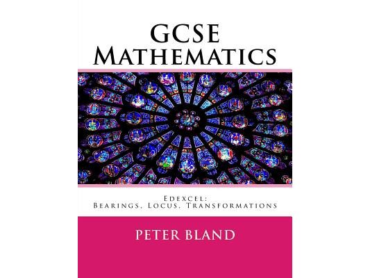GCSE Mathematics (9-1): Edexcel: Bearings, Locus, Transformations