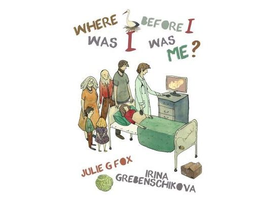 Where Was I Before I Was Me?