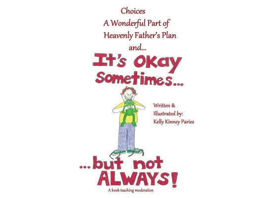 It's Okay Sometimes...but not Always!: Learning about Moderation for LDS Children