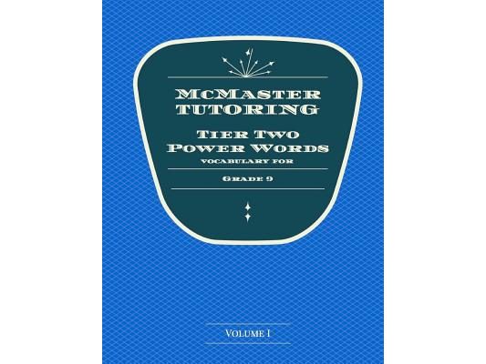 McMaster Tier 2 Power Words for 9th Grade Volume 1