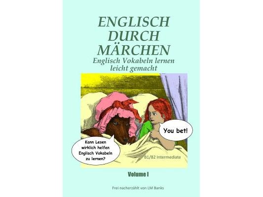 Englisch Durch Märchen: Englisch Vokabeln Lernen Leicht Gemacht
