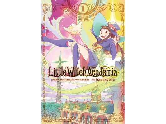 Little Witch Academia, Vol. 1 (Manga): Volume 1