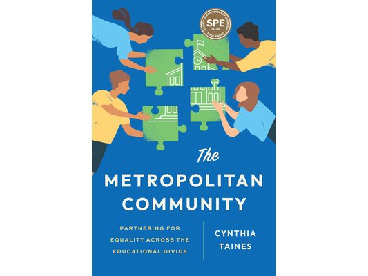 The Metropolitan Community: Partnering for Equality Across the Educational Divide