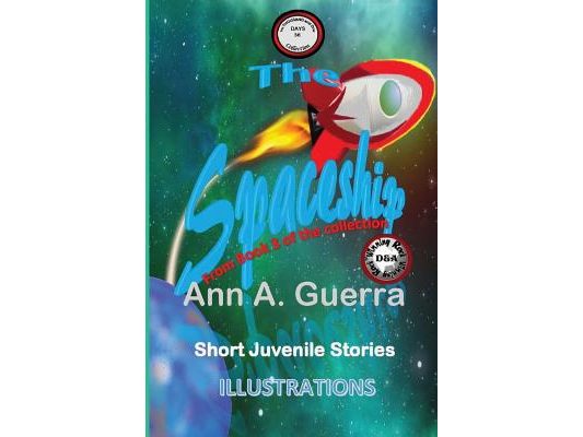 The Spaceship: Story No. 36 of Book 3 of The THOUSAND and One DAYS