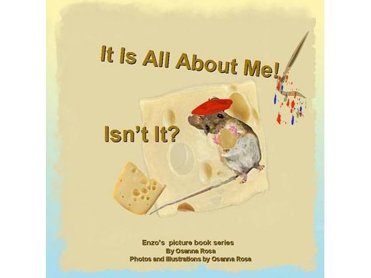 It Is All About Me! Isn't It?
