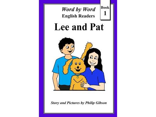 Lee and Pat: A Child's Introduction to Reading