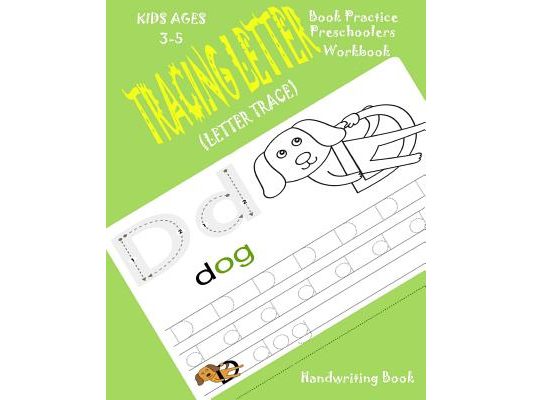 Tracing Letter Book: Practice Preschoolers Workbook*Kids-Ages-3-5(Letter-Trace)
