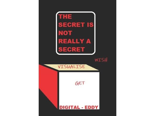 The Secret Is Not Really a Secret