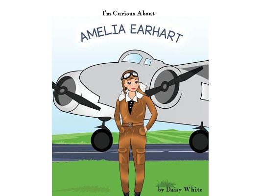 I'm Curious About Amelia Earhart