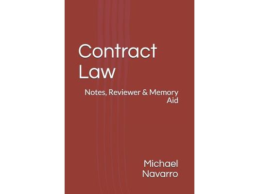 Contract Law: Notes, Reviewer & Memory Aid