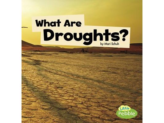 What Are Droughts?