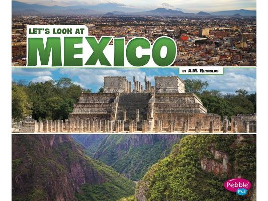Let's Look at Mexico