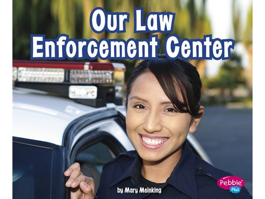Our Law Enforcement Center