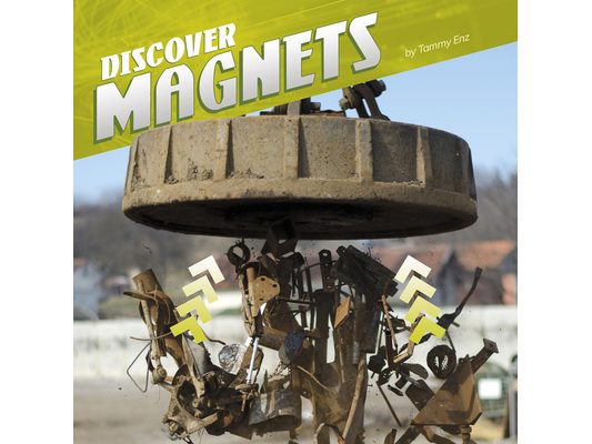 Discover Magnets