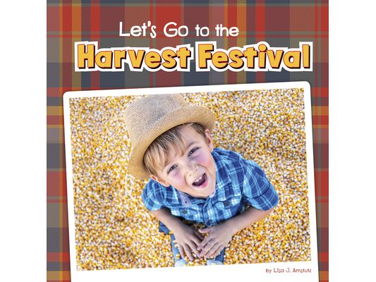 Let's Go to the Harvest Festival