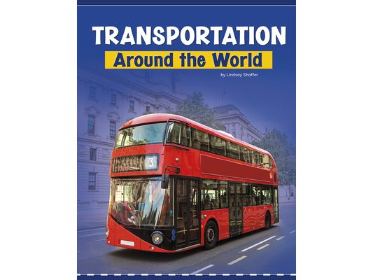 Transportation Around the World