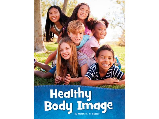 Healthy Body Image
