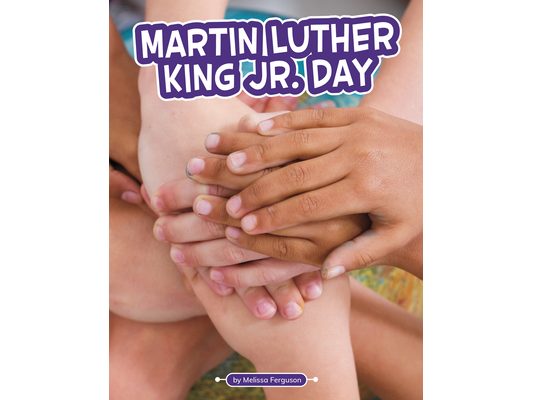 Martin Luther King Jr. Day