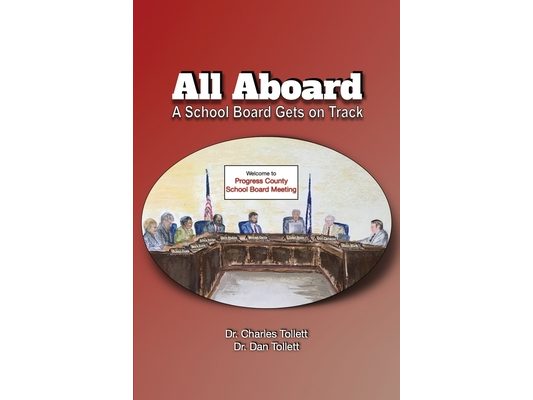 All Aboard: A School Board Gets on Track