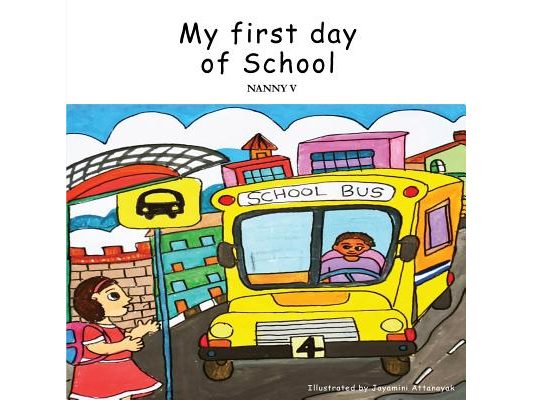 My First Day of School