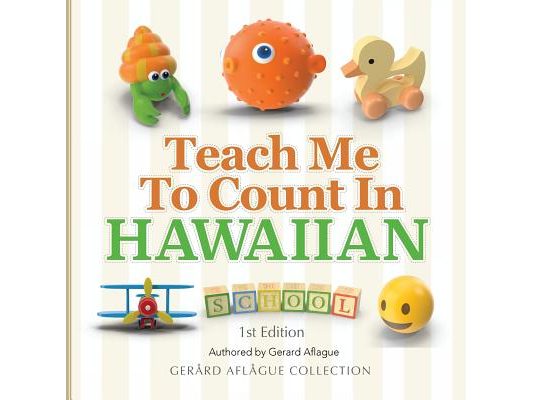 Teach Me to Count in Hawaiian
