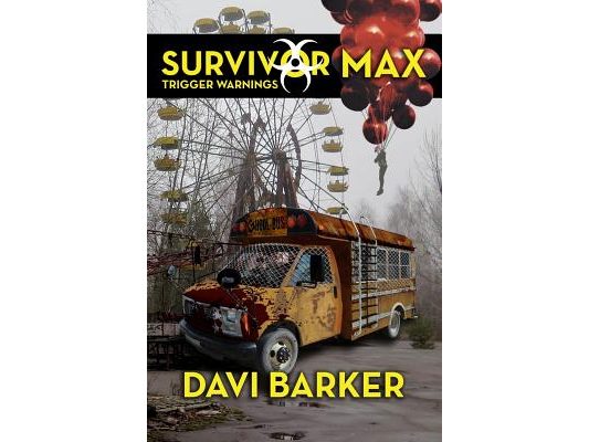 Survivor Max III: Trigger Warnings