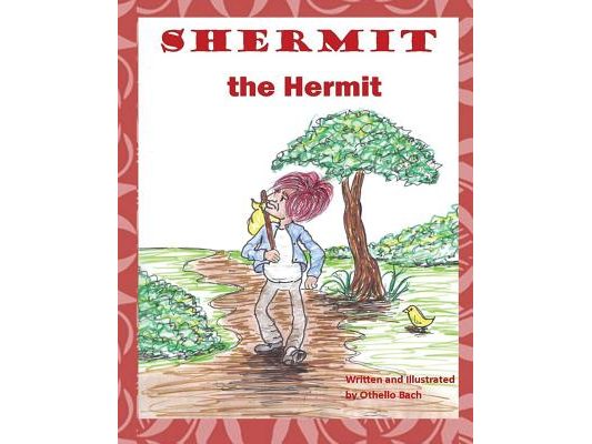 Shermit the Hermit