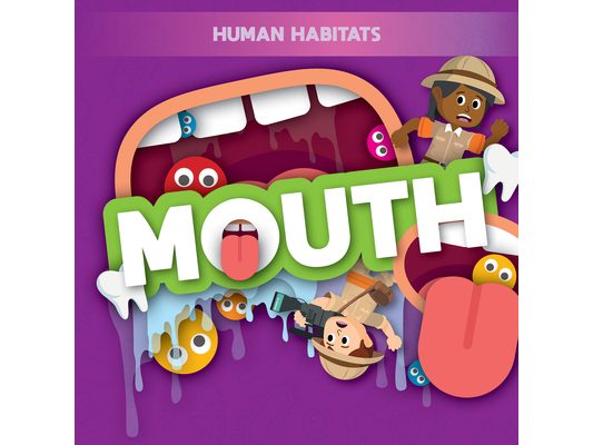 Mouth