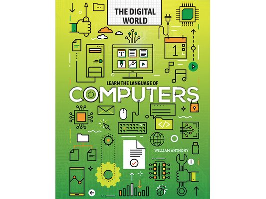 Learn the Language of Computers