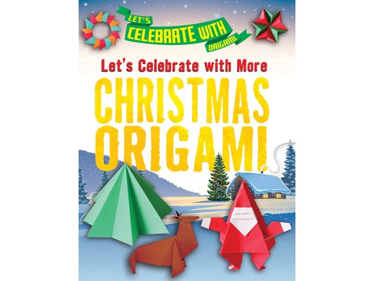 Let's Celebrate with More Christmas Origami