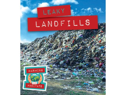 Leaky Landfills