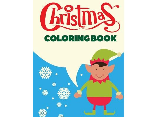 Christmas Coloring Book: Christmas Coloring Pages for Kids
