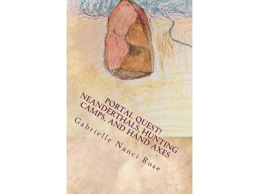 Neanderthals, Hunting Camps, and Hand Axes