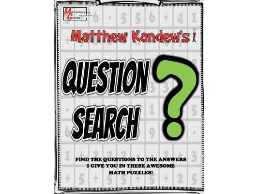 Matthew Kandew's Question Search: Math Puzzles By Mathopoly Games