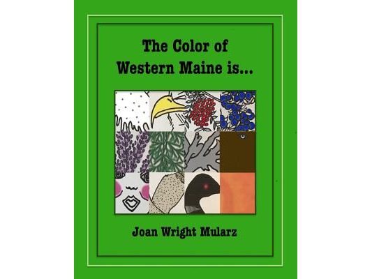 The Color of Western Maine is...