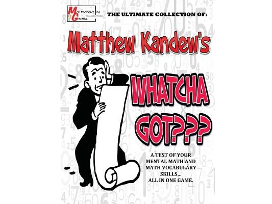 Matthew Kandew's Whatcha Got: By Mathopoly Games. A Mental Math and Vocabulary Game aimed to sharpen your skills. 180 games included, ranging from A