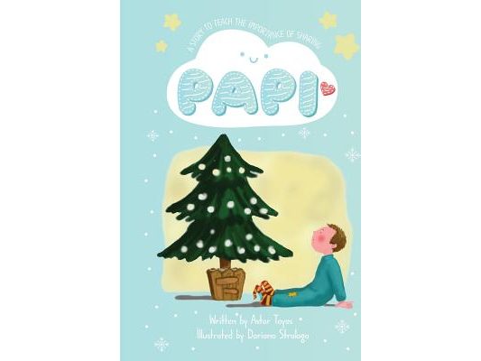 Papi: A Story to Teach the Importance of Sharing