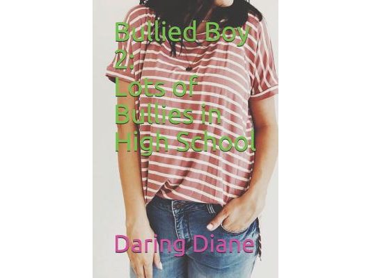 Bullied Boy 2: Lots of Bullies in High School