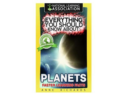Everything You Should Know About: Planets