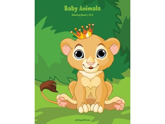 Baby Animals Coloring Book 1, 2 & 3