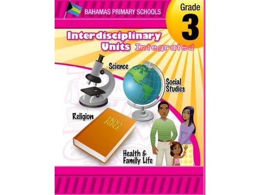 Bahamas Primary Schools Interdisciplinary Unit Grade 3 Integrated