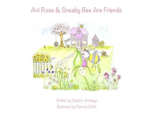 Avi Rose and Sneaky Bee Are Friends